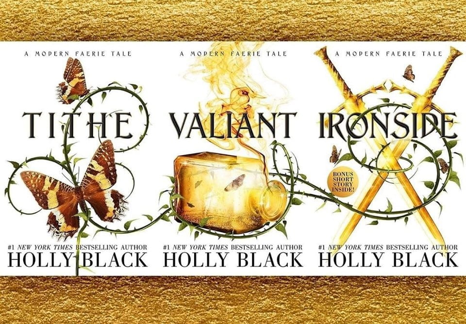 Holly Black - Tithe Valiant Ironside Modern Faerie Tales