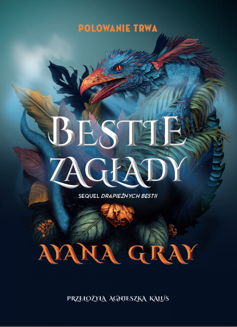 Bestie zagłady - Ayana Gray